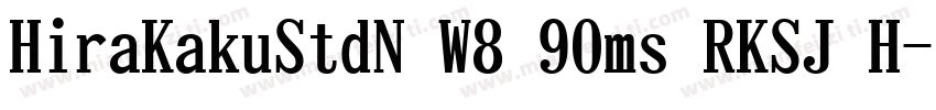 HiraKakuStdN W8 90ms RKSJ H字体转换